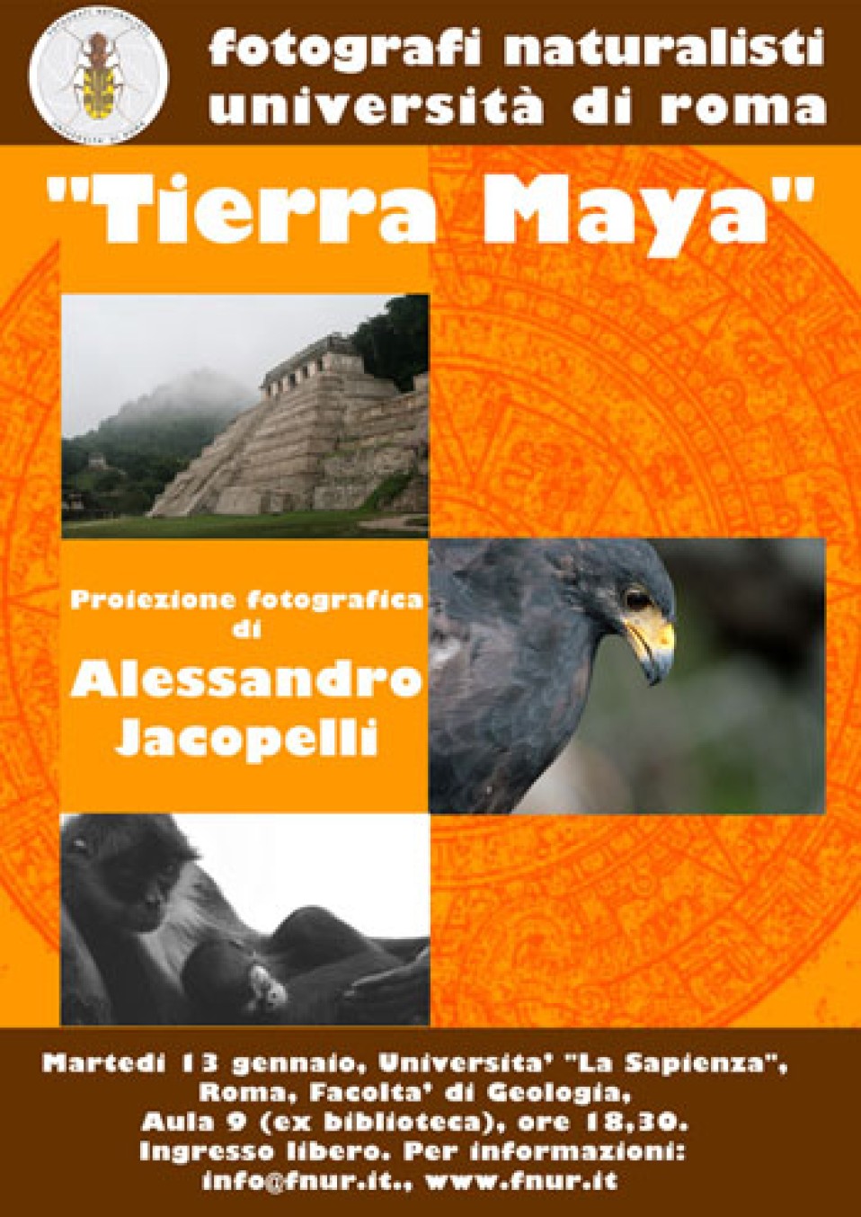 13 gennaio 2009 – Tierra Maya