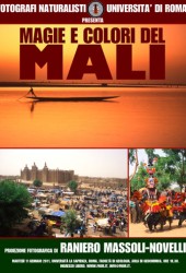 11 gennaio 2011 – Magie e colori del Mali